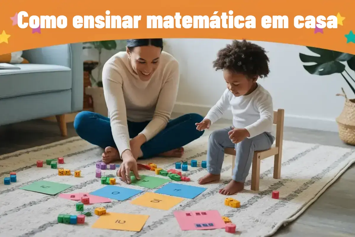 Como-ensinar-matemática-em-casa-de-forma-divertida-7-Dicas-práticas-para-estimular-o-aprendizado-infantil