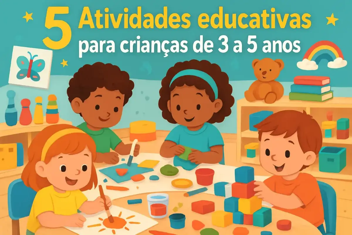Atividades-educativas-para-crianças-de-3-a-5-anos-5-atividades-divertidas-que-estimulam-a-criatividade